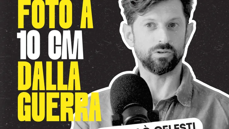 Immagine per 412 - Scattare foto a 10 centimetri dalla guerra