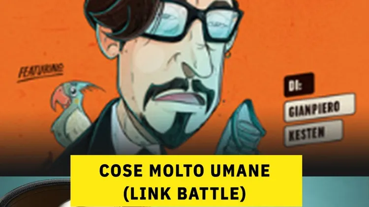 Immagine per 77 - Cose molto umane (LINK BATTLE)