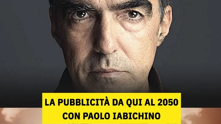 Immagine per 51 - La pubblicità da qui al 2050 con Paolo Iabichino